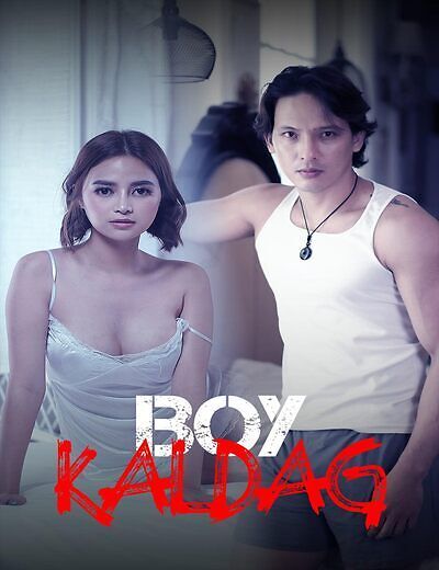 Boy Kaldag (2014) HDrip |Filipino Adult Movie | Watch online  | Download