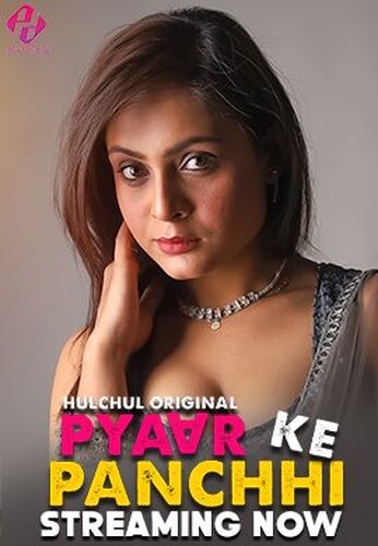 Pyaar Ke Panchhi Ep1-3 Hulchul